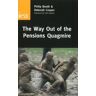 Philip Booth Booth, P: Way Out Of The Pensions Quagmire