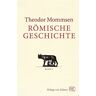 Theodor Mommsen Römische Geschichte