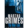 Martha Grimes The Blue Last