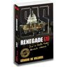 Renegade, Tome 1 :