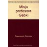 Stanislaw Pagaczewski Misja Profesora Gąbki