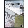 Wolfgang Breuer Durchgeknallt: Ein Wittgenstein-Krimi