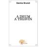 Davina Brunot A Deum A Thiavin