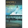 Andrej Wolos Der Animator: Roman