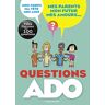 Questions Ado : Filles-Garçons En 100 Questions