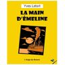 Yves Letort La Main D'Emeline