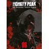 Monkey Peak, Tome 6 :