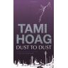 Tami Hoag Dust To Dust