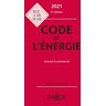 Collectif Code De L'Énergie 2021, Annoté Et Commenté - 8e Ed.: Annoté & Commenté