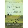 J. Bridges Practice Of Godliness (Lifechange)