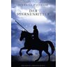 Susanne Pavlovic Der Sternenritter: Der Zweite Abrantes-Roman