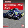 Uwe Seitz (Hrsg.) Motorrad-Wm 2021