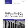 Luke Welling Php And Mysql Web Development (Developer'S Library)