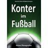 Manfred Claßen Konter Im Fußball: Kleine Übungsreihe