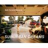 Edwards, Beth Y. Beth Yarnelle Edwards: Suburban Dreams