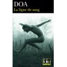 DOA Ligne De Sang (Folio Policier)