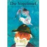 Wolf Spillner Die Vogelinsel