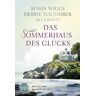 Susan Wiggs Das Sommerhaus Des Glücks