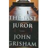 John Grisham The Last Juror (Grisham, John)