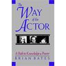 Brian Bates Way Of The Actor