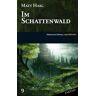Matt Haig Im Schattenwald