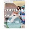 Various Stuttgart Kauft Ein 2022 - Die en Shops In Stuttgart Und Der Region