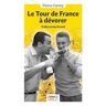 Pierre Carrey Le Tour De France À Dévorer