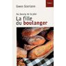 Gwen Sterlann Au Bourg De La Joie, Tome 1 : La Fille Du Boulanger