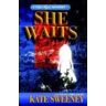 Kate Sweeney She Waits