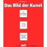 Alfred Nemeczek Das Bild Der Kunst. 20 Jahre Art - Das Kunstmagazin