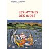 Les Mythes Des Indes