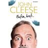 John Cleese Enfin, Bref...