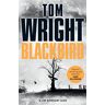 Tom Wright Wright, T: Blackbird (Jim Bonham Case)