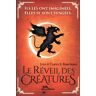 John Barrowman Le Réveil Des Créatures : Tome 1