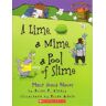 A Lime, A Mime, A Pool Of Slime...More About Nouns