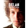 Bob Dylan Dylan. 100 Songs & Bilder