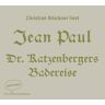 Jean Paul Dr. Katzenbergers Badereise