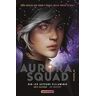 Aurora Squad (Aurora Squad (1))