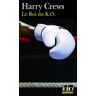 Harry Crews Roi Du K.O (Folio Policier)