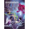 Barrowman, Carole E. Hohle Erde 1 - Animare