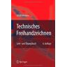 Ulrich Viebahn Technisches Freihandzeichnen: Lehr- Und Übungsbuch