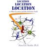 Marcel De Meirleir Location, Location, Location: A Plant Location And Site Selection Guide