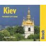 Andrew Evans Kiev: The Bradt City Guide (Bradt Mini Guide Kiev)