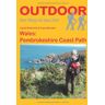 Ingrid Retterath Wales: Pembrokeshire Coast Path (Outdoorhandbuch)