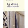 La Messe Allemande