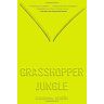 Andrew Smith Grasshopper Jungle