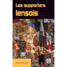 David Delporte Les Supporters Lensois