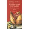 Andreas Staikos Les Liaisons Culinaires (Cuisine)