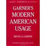 Garner, Bryan A. Garner'S Modern American Usage