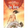 Félix Vega Les Quatre Voyages De Juan Buscamares, Tome 4 : Le Feu